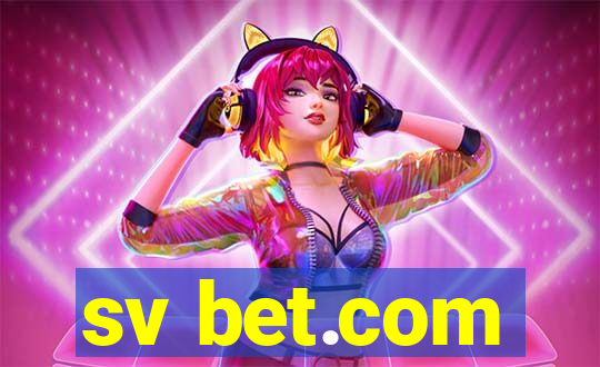 sv bet.com